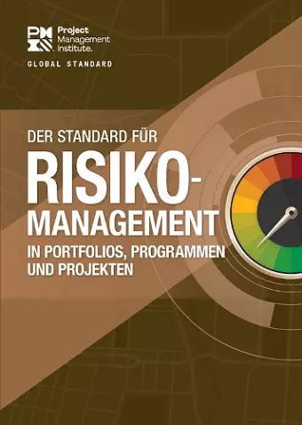 The Standard for Risk Management in Portfolios, Programs, and Projects (GERMAN) cover