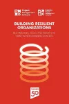 Building Resilient Organizations cover