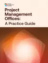 Project Management Offices: A Practice Guide cover