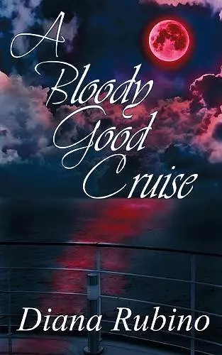 A Bloody Good Cruise cover