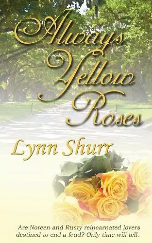 Always Yellow Roses cover