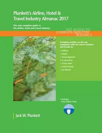 Plunkett's Airline, Hotel & Travel Industry Almanac 2017 cover