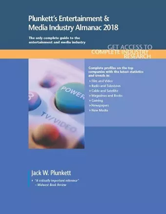 Plunkett's Entertainment & Media Industry Almanac 2018 cover
