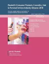 Plunkett's Consumer Products, Cosmetics, Hair & Personal Services Industry Almanac 2018 cover