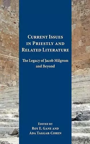 Current Issues in Priestly and Related Literature cover