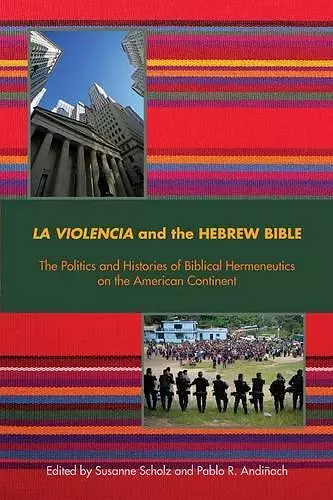 La Violencia and the Hebrew Bible cover