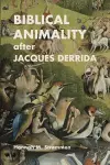 Biblical Animality after Jacques Derrida cover