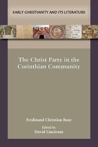 The Christ Party in the Corinthian Community cover