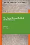 The Social Groups behind the Pentateuch cover