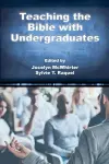 Teaching the Bible with Undergraduates cover