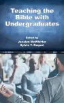 Teaching the Bible with Undergraduates cover