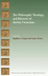 The Philosophy, Theology, and Rhetoric of Marius Victorinus cover