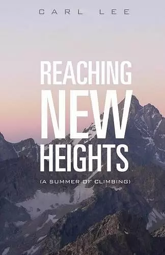 Reaching New Heights cover