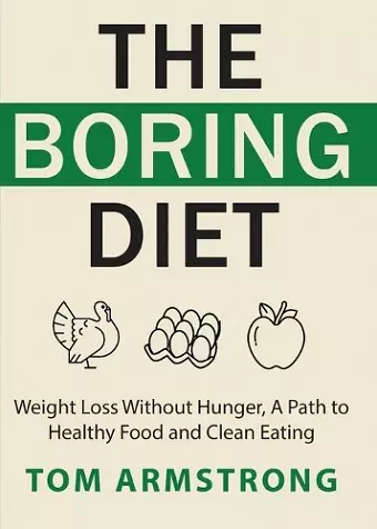 The Boring Diet cover