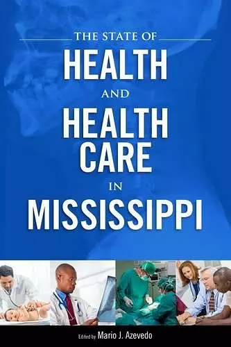 The State of Health and Health Care in Mississippi cover