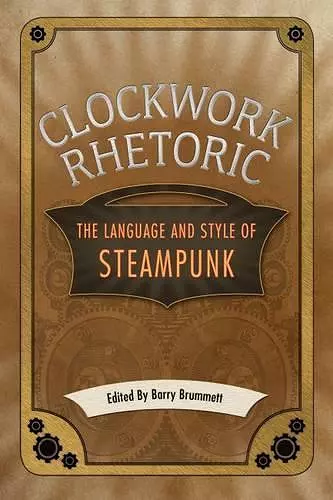 Clockwork Rhetoric cover