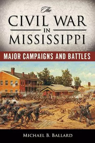 The Civil War in Mississippi cover