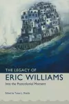 The Legacy of Eric Williams cover
