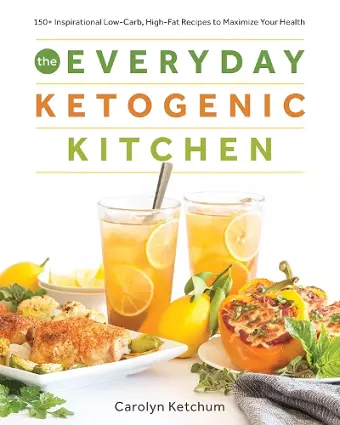The Everyday Ketogenic Kitchen cover