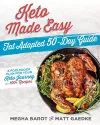Keto Made Easy: Fat Adapted 50 Day Guide cover