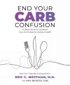 End Your Carb Confusion cover