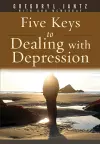 Five Keys to Dealing with Depression cover