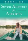 Seven Answers for Anxiety cover