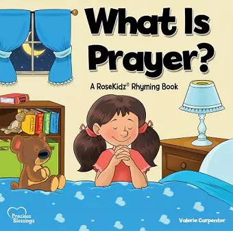 Kidz: What is Prayer? cover