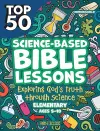 Top 50 Science-Based Bible Lessons cover
