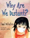 Why Are We Distant? cover