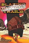 Blazing Uncanny Trails cover