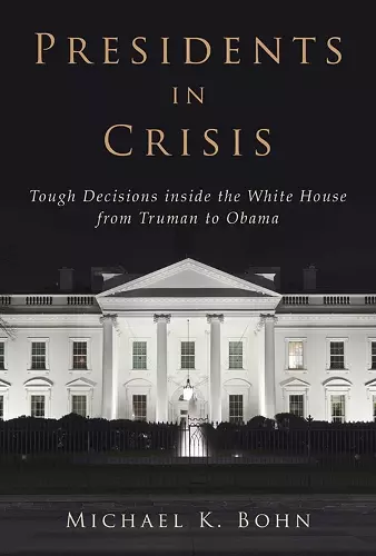 Presidents in Crisis cover