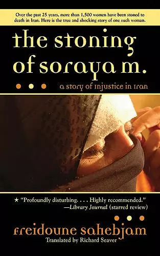 The Stoning of Soraya M. cover