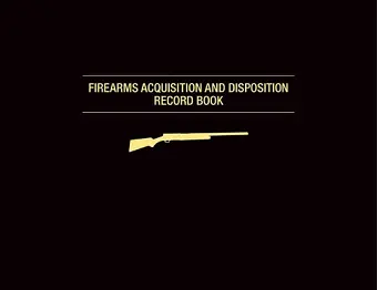 Firearms Acquisition and Disposition Record Book cover