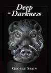 Deep in Darkness cover