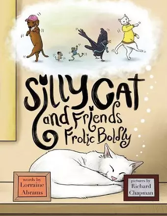 Silly Cat and Friends Frolic Boldly cover