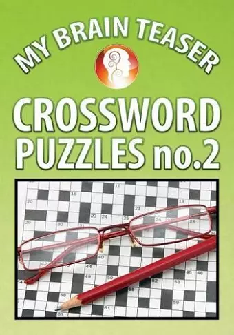 My Brain Teaser Crossword Puzzle No.2 cover