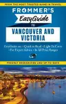 Frommer's EasyGuide to Vancouver and Victoria cover