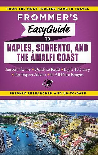 Frommer's EasyGuide to Naples, Sorrento and the Amalfi Coast cover