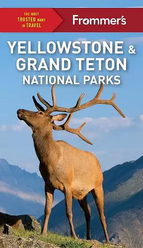 Frommer's Yellowstone and Grand Teton National Parks cover