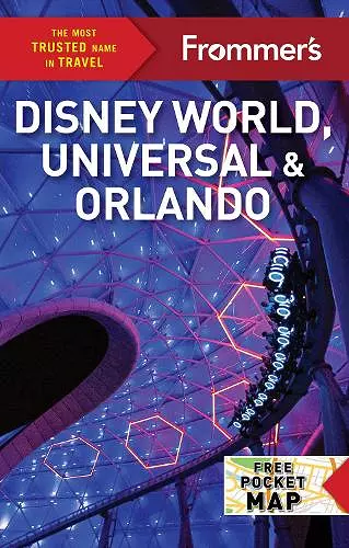 Frommer's Disney World, Universal, and Orlando 2024 cover