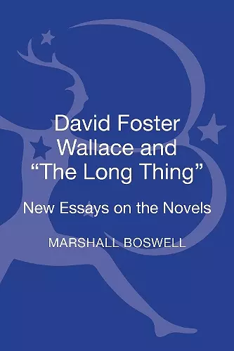 David Foster Wallace and "The Long Thing" cover