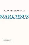 Confessions of Narcissus cover