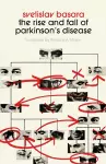 The Rise and Fall of Parkinson's Disease cover