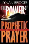 The Power of Prophetic Prayer cover