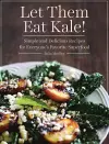 Let Them Eat Kale! cover