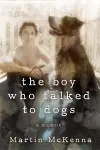 The Boy Who Talked to Dogs cover