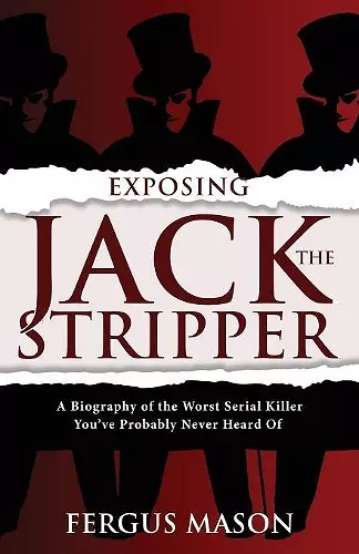 Exposing Jack the Stripper cover