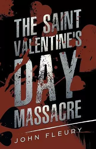 The Saint Valentine's Day Massacre cover