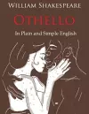 Othello Retold In Plain and Simple English (A Modern Translation and the Original Version) cover